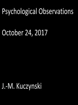cover image of Psychological Observations: October 24, 2017